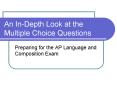 An In-Depth Look at the Multiple Choice Questions PowerPoint PPT Presentation