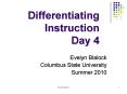 Differentiating Instruction Day 4 PowerPoint PPT Presentation