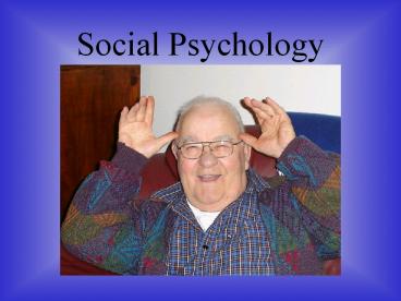 Social Psychology