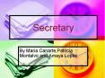 Secretary PowerPoint PPT Presentation