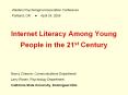 Internet Literacy Among Young People in the 21st Century PowerPoint PPT Presentation
