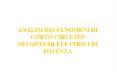 ANALISI DEI FENOMENI DI CORTO CIRCUITO NEI SISTEMI ELETTRICI DI POTENZA PowerPoint PPT Presentation