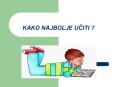 KAKO NAJBOLJE UCITI ? PowerPoint PPT Presentation