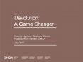 Devolution: A Game Changer PowerPoint PPT Presentation