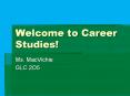 Welcome to Career Studies! PowerPoint PPT Presentation