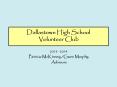 Dallastown High School Volunteer Club PowerPoint PPT Presentation