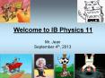 Welcome to IB Physics 11 PowerPoint PPT Presentation