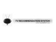 TV RECOMMENDATION SYSTEM ??? ?? 012ITI10 ??? PowerPoint PPT Presentation