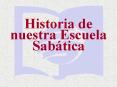 Historia de nuestra Escuela Sab PowerPoint PPT Presentation