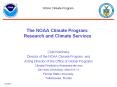 The NOAA Climate Program: Research and Climate Services PowerPoint PPT Presentation