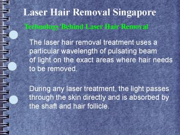 The Technology behind Laser Hair Removal