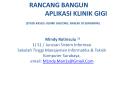 RANCANG BANGUN APLIKASI KLINIK GIGI (STUDI KASUS: KLINIK GIGI DRG. BASUKI DI SURABAYA)  Mindy Rotinsulu 1) 1) S1 / Jurusan Sistem Informasi Sekolah Tinggi Manajemen Informatika PowerPoint PPT Presentation