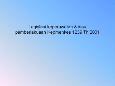 Legislasi keperawatan
