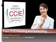 Cisco CCIE Routing & Switching 400-101 Exam Study Material