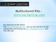 Multicolored Kits - www.barlighting.com