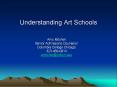 Understanding Art Schools PowerPoint PPT Presentation