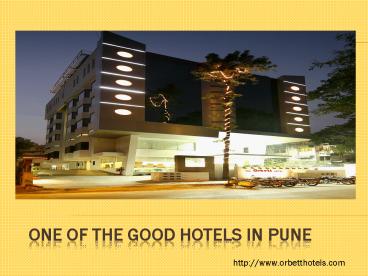 Good hotels in Pune