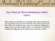 Top 4 Theme Wedding for Indian Lovers