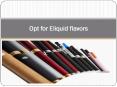 Opt for Eliquid flavors PowerPoint PPT Presentation