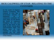 RICK CALDWELL OF UTAH - RELATING TO THE CUSTOMER