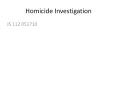 Homicide Investigation PowerPoint PPT Presentation