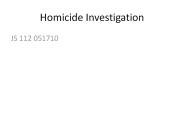 Homicide Investigation