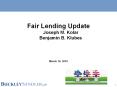 Fair Lending Update Joseph M. Kolar Benjamin B. Klubes PowerPoint PPT Presentation