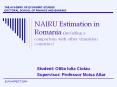 NAIRU%20Estimation%20in%20Romania%20(including%20a%20comparison%20with%20other%20transition%20countries) PowerPoint PPT Presentation