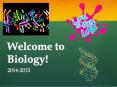 Welcome to Biology! PowerPoint PPT Presentation