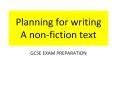 Planning for writing A non-fiction text PowerPoint PPT Presentation