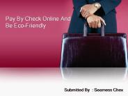 Pay By Check Online And Be Eco-Friendly