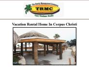 Vacation Rental Home In Corpus Christi