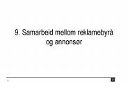 9. Samarbeid mellom reklamebyr