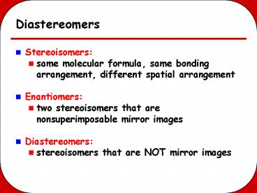Diastereomers presentation | free to view
