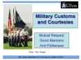 Military Customs and Courtesies PowerPoint PPT Presentation
