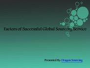 Factors of Successful Global Sourcing Service
