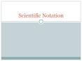 Scientific Notation PowerPoint PPT Presentation