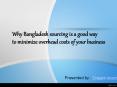 Get Bangladesh Sourcing Services to cut your business costs PowerPoint PPT Presentation