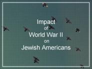 Impact of World War II on Jewish Americans