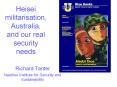 Heisei%20militarisation,%20Australia,%20and%20our%20real%20security%20needs PowerPoint PPT Presentation