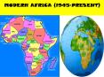 MODERN AFRICA (1945-PRESENT) PowerPoint PPT Presentation