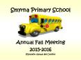 Smyrna Primary School PowerPoint PPT Presentation