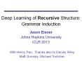 Deep Learning of Recursive Structure: Grammar Induction PowerPoint PPT Presentation