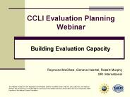 CCLI Evaluation Planning Webinar