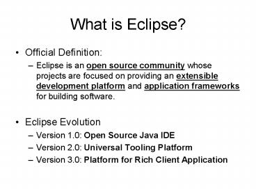 What is Eclipse?