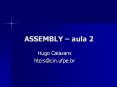 ASSEMBLY  PowerPoint PPT Presentation