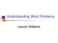 Understanding Word Problems PowerPoint PPT Presentation