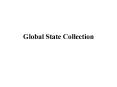 Global State Collection PowerPoint PPT Presentation