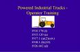 Powered Industrial Trucks - Operator Training PowerPoint PPT Presentation