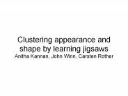 Clustering appearance and shape by learning jigsaws